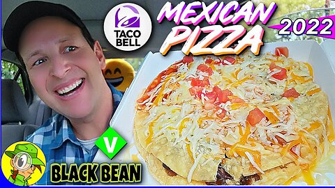 Taco Bell® 🌮🔔 VEGGIE MEXICAN PIZZA 2022 Review 🇲🇽🍕 BLACK BEAN! ⚫ Peep THIS Out! 🕵️‍♂️