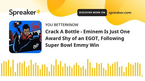 Crack A Bottle - Eminem Is Just One Award Shy of an EGOT, Following Super Bowl Emmy Win