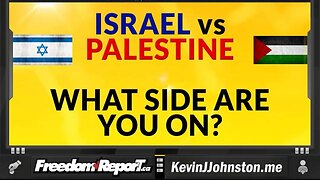 ISRAEL vs PALESTINE - What Side Have You Picked To Argue With Your Family Over?