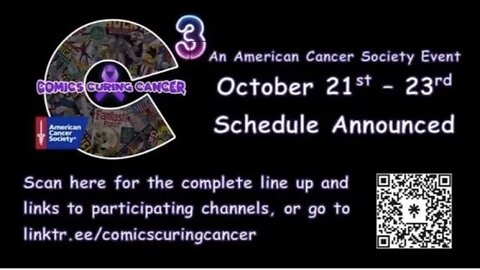 Comic Curing Cancer Auction Schedule Oct 21-23, 2022