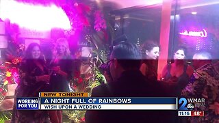 A night full of rainbows: Wish Upon a Wedding