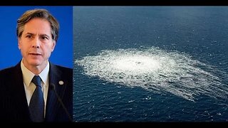 SPECIAL REPORT: Antony Blinken's Nordstream Prophecy