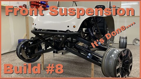 Baja Front Suspension Build #8 (It's Done!)