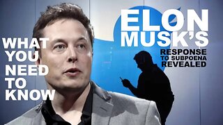 Elon Musk's Response to Subpoena Revealed: What You Need to Know