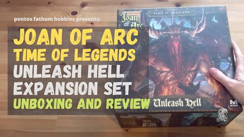 Joan of Arc Boardgame- Unleash Hell Expansion - Unboxing and Review