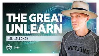 Cal Callahan | The Great Unlearn: How To Find Your Purpose & Redefine Success | Wellness Force