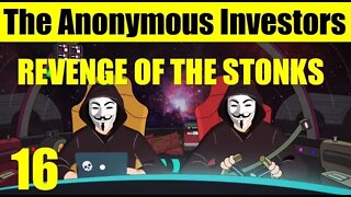 REVENGE OF THE STONKS | The Anonymous Investors Podcast #16