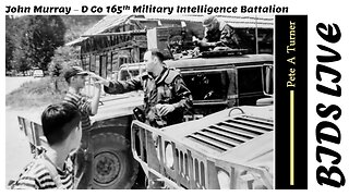 John Murray – D Co 165th Military Intelligence Battalion