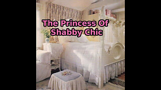 The Princess Of Shabby Chic Home Decor.