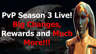 SWTOR News | PvP Season 3 is Live, with some Big Changes that You'll Love and Much More!!!