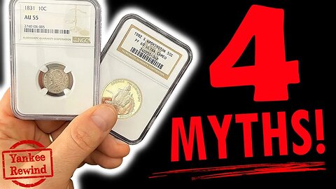 4 Myths About Slabbed/Graded Coins! (A Yankee Rewind)