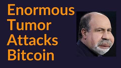 Enormous Tumor Attacks Bitcoin (So Tragic)