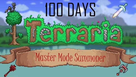 I Spent 100 Days in Terraria's Master Mode as a Summoner Pt.2