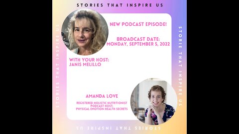 Stories That Inspire Us with Amanda Love - 09.05.22