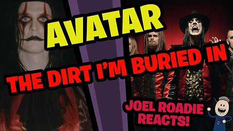 AVATAR - The Dirt I'm Buried In (Official Music Video) - Roadie Reacts