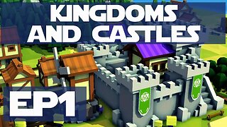 Lets Play Kingdoms and Castles ep 1 - Getting Started with Kingdoms and Castles. Dragon Attack