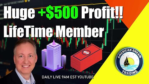 Journey to $500 Profit with Lifetime Member Stock Market Success