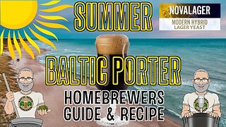 Summer Baltic Porter Recipe & Methods For Homebrewers Novalager