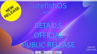 Cutefish OS Beta 0.5 - Official Public Release
