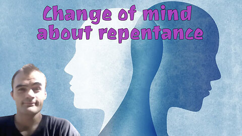 The meaning of repentance