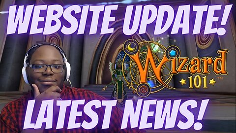 😱 WEBSITE UPDATE! Wizard101 & Pirate101 News!