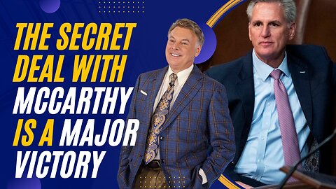 The Secret Deal With McCarthy Is A Major Victory | Lance Wallnau
