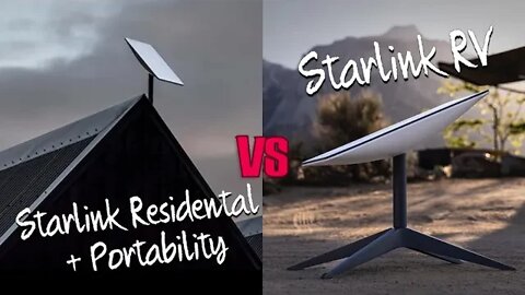 Starlink Residential plus Portability vs. Starlink RV