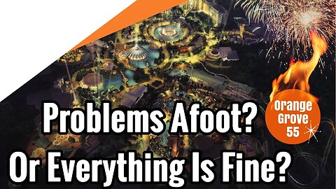 EPIC UNIVERSE: Problems Afoot? ....Or Everything Is Fine? | Citrus Corner Show LIVE Clip