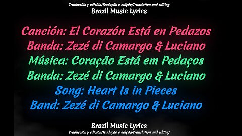 Brazilian Music: Heart Is in Pieces - Band: Zezé di Camargo & Luciano