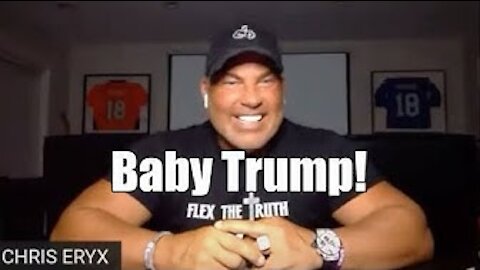 Baby Trump! Chris Eryx updates us on the Awakening. B2T Show June 9, 2021