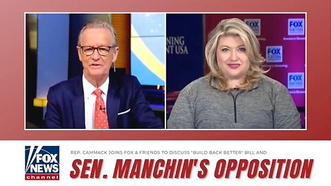 Rep. Cammack Joins Fox & Friends To Discuss "Build Back Better" Bill And Sen. Manchin's Opposition