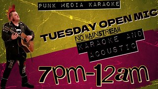 Indie Tuesdays: Acoustic Online Open Mic & Unconventional Karaoke | Punk Media