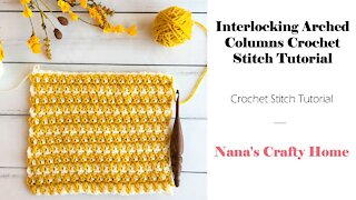 Interlocking Arched Columns Crochet Stitch Tutorial