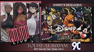 Disney's Skullgirls | Makini Live Season Nine | Episode 10