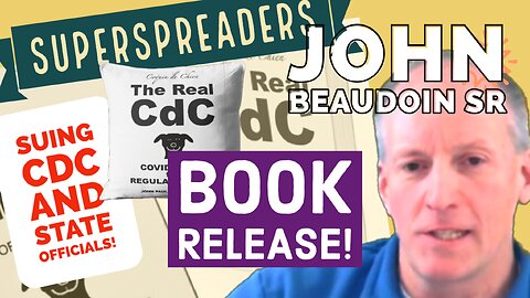 John Beaudoin - The REAL CDC - BOOK RELEASE Live!