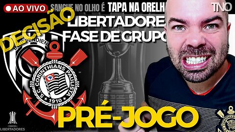 PRÉ-JOGO: CORINTHIANS X INDEPENDIENTE DEL VALLE | LIBERTADORES | COPA DO BRASIL | MERCADO DA BOLA