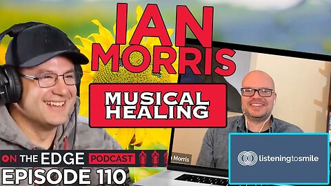 E110: Wellness Through Music with Ian Morris