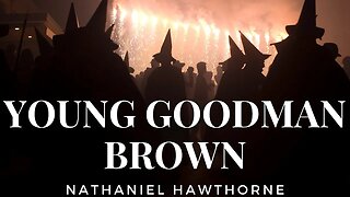Young Goodman Brown by Nathaniel Hawthorne #audiobook