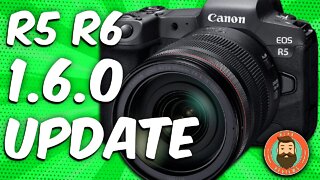 New Canon Firmware 1.6.0 for the Canon R5 and Canon R6 | Remove Record Limit?