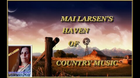 Mai Larsen's Haven Of Country Music April 27, 2021
