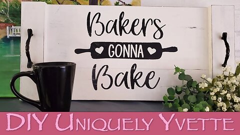 DIY: Baker's Tray | Woodworking | Cricut