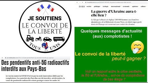 Les convois peuvent-ils gagner la bataille ? COMPLOTISME : lien avec le 5G et la guerre en Ukraine ?