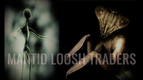 Preying Mantis: Galactic Loosh Trade from our Insectoid Overlords