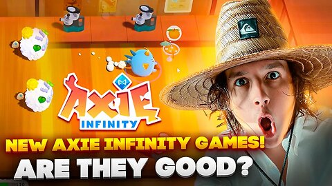 NEW AXIE INFINITY GAMES! ARE THEY ANY GOOD?