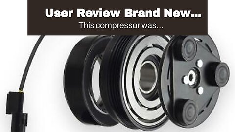 User Review Brand New Compressor with clutch for 2003 - 2006 kia Sorento HS18