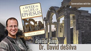 A Week in the Life of Ephesus - Dr. David deSilva