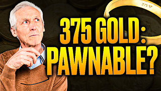 Is 375 Gold Pawnable? Here's All You Need to Know
