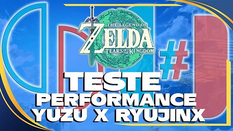 ZELDA TEARS OF THE KINGDOM: YUZU X RYUJINX - QUAL O MELHOR?