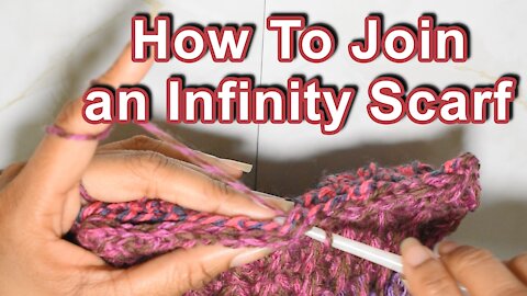 How to Join an Infinity Scarf with Crochet