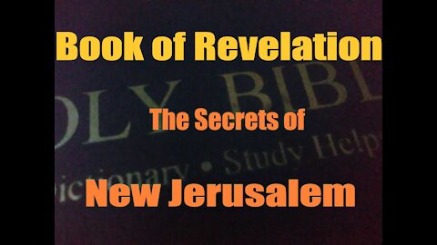 BOOK OF REVELATION: THE SECRETS OF NEW JERUSALEM